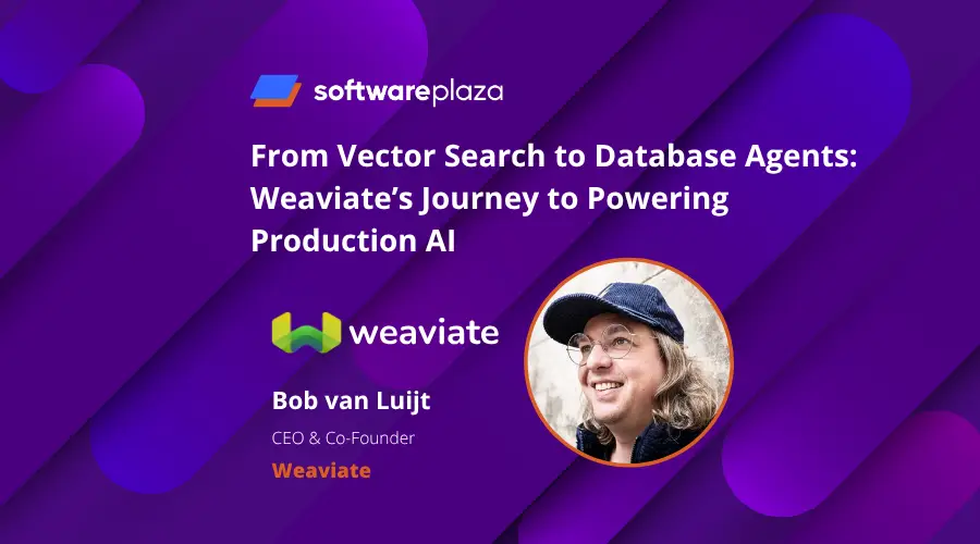 From Vector Search to Database Agents - Weaviate’s Journey to Powering Production AI