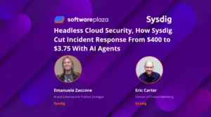 Headless Cloud Security, How Sysdig Cut Incident Response From $400 to $3.75 With AI Agents