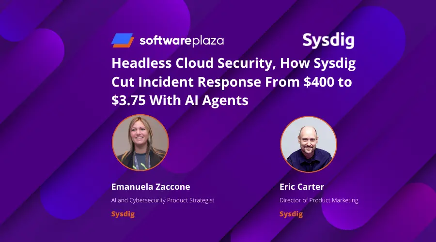 Headless Cloud Security, How Sysdig Cut Incident Response From $400 to $3.75 With AI Agents