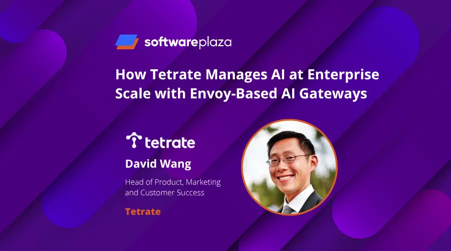 How Tetrate Manages AI at Enterprise Scale with Envoy-Based AI Gateways